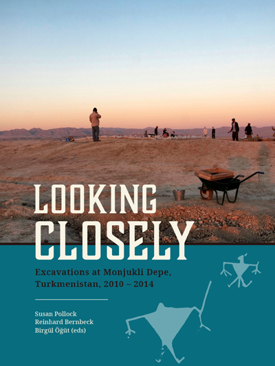 Looking Closely, Excavations at Monjukli Depe, Turkmenistan, 2010 – 2014, Edited by Susan Pollock, Reinhard Bernbeck & Birgül Öğüt 2019, Imprint: Sidestone Press.